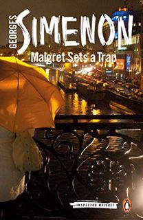 View [EPUB KINDLE PDF EBOOK] Maigret Sets a Trap (Inspector Maigret) by  Georges Simenon &  Sian Rey