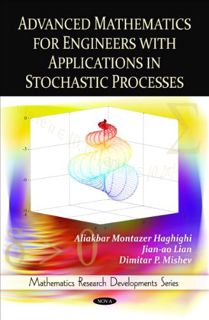 Access [EBOOK EPUB KINDLE PDF] Advanced Mathematics for Engineers With Applications in Stochastic Pr