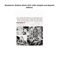 Download Woodwork: Wallace Wood 1927-1981 (English and Spanish Edition)