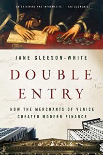 [READ] [EBOOK EPUB KINDLE PDF] Double Entry: How the Merchants of Venice Created Modern Finance by