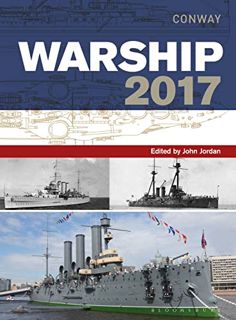 [ACCESS] EPUB KINDLE PDF EBOOK Warship 2017 by  John Jordan 💚
