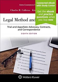 Access EPUB KINDLE PDF EBOOK Legal Method and Writing II: Trial and Appellate Advocacy, Contracts, a