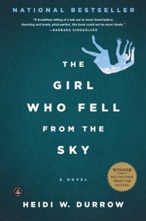 [View] [KINDLE PDF EBOOK EPUB] The Girl Who Fell from the Sky by  Heidi W. Durrow 📘