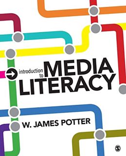 [READ] KINDLE PDF EBOOK EPUB Introduction to Media Literacy by  W. James Potter 💕