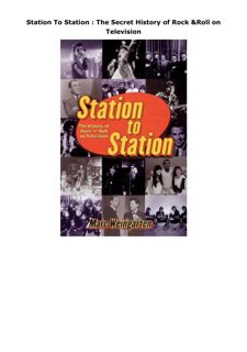 Ebook (download) Station To Station : The Secret History of Rock & Roll on Television