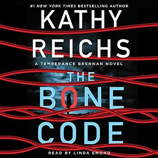 [Access] [PDF EBOOK EPUB KINDLE] The Bone Code: A Temperance Brennan Novel by  Kathy Reichs,Linda Em