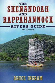 [View] KINDLE PDF EBOOK EPUB The Shenandoah and Rappahannock Rivers Guide by  Bruce Ingram ✔️