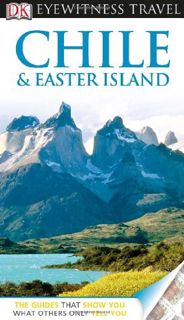 [ACCESS] [EPUB KINDLE PDF EBOOK] DK Eyewitness Chile & Easter Island (EYEWITNESS TRAVEL GUIDE) by  D