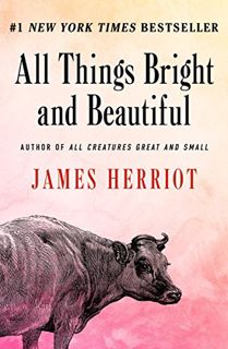 VIEW [EPUB KINDLE PDF EBOOK] All Things Bright and Beautiful (All Creatures Great and Small) by  Jam