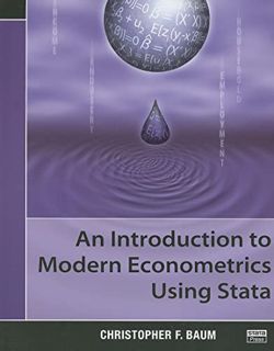 VIEW [EPUB KINDLE PDF EBOOK] An Introduction to Modern Econometrics Using Stata by  Christopher F. B