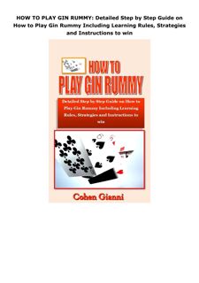 Ebook (download) HOW TO PLAY GIN RUMMY: Detailed Step by Step Guide on How to Play Gin Rummy In