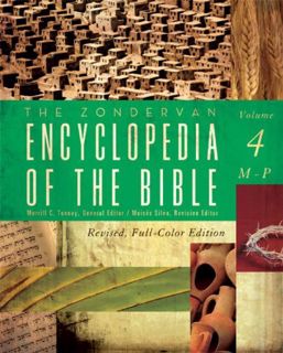 [Get] [KINDLE PDF EBOOK EPUB] The Zondervan Encyclopedia of the Bible, Volume 4: Revised Full-Color