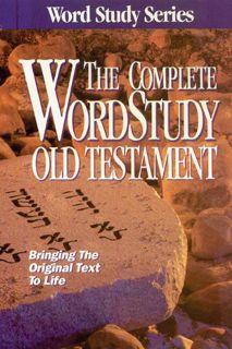 [View] [EPUB KINDLE PDF EBOOK] The Complete Word Study Old Testament (Word Study Series) by  Dr. War