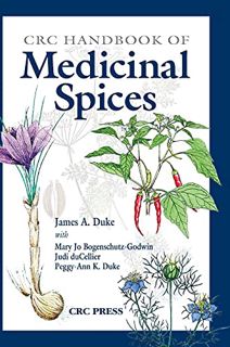 [View] [EPUB KINDLE PDF EBOOK] CRC Handbook of Medicinal Spices by  James A. Duke 📘
