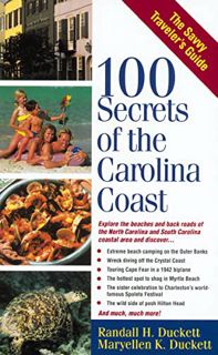 Read [PDF EBOOK EPUB KINDLE] 100 Secrets of the Carolina Coast by  Randall Duckett &  Maryellen Duck