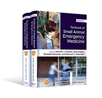Access [KINDLE PDF EBOOK EPUB] Textbook of Small Animal Emergency Medicine by  Kenneth J. Drobatz,Ka