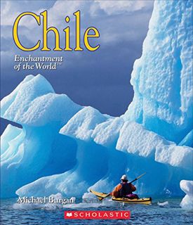 [VIEW] EBOOK EPUB KINDLE PDF Chile (Enchantment of the World) (Enchantment of the World. Second Seri