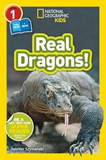 GET PDF EBOOK EPUB KINDLE National Geographic Kids Readers: Real Dragons (L1/Co-reader) by  Jennifer