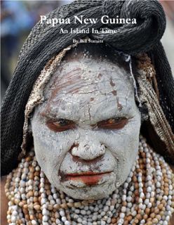 ACCESS [KINDLE PDF EBOOK EPUB] Papua New Guinea by  Bill Sumits 📩