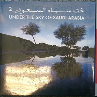 GET [EBOOK EPUB KINDLE PDF] Under the Sky of Saudi Arabia by  Kamaan Al Kamaan 💓