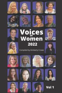 [Get] [EBOOK EPUB KINDLE PDF] Voices of Women 2022 by  Kimberly Crowe 📙