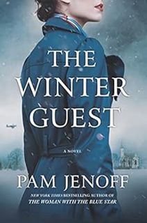[READ] [KINDLE PDF EBOOK EPUB] The Winter Guest: A Novel by Pam Jenoff 📍