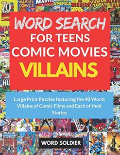 ACCESS KINDLE PDF EBOOK EPUB Word Search for Teens: Comic Movies Villains: Large Prints Puzzles Feat
