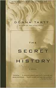 Read EPUB KINDLE PDF EBOOK The Secret History by Donna Tartt 📒
