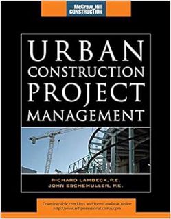 READ EPUB KINDLE PDF EBOOK Urban Construction Project Management (McGraw-Hill Construction Series) (