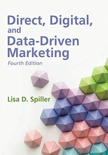 Read [EBOOK EPUB KINDLE PDF] Direct, Digital, and Data-Driven Marketing, Fourth Edition by  Lisa D.