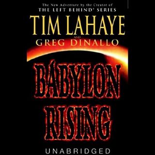 View [EPUB KINDLE PDF EBOOK] Babylon Rising, Book 1 by  Jason Culp,Tim LaHaye,Greg Dinallo,Random Ho