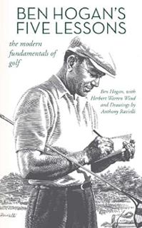 [VIEW] PDF EBOOK EPUB KINDLE Ben Hogan’s Five Lessons: The Modern Fundamentals of Golf by Ben HoganH