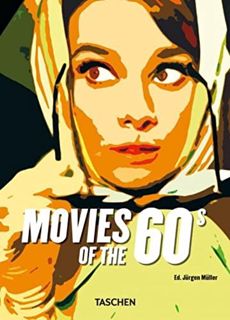 VIEW KINDLE PDF EBOOK EPUB Movies of the 60s by  Jürgen Müller 🎯