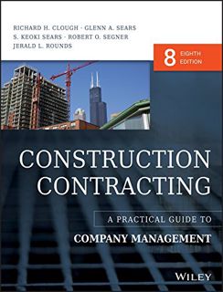 [ACCESS] PDF EBOOK EPUB KINDLE Construction Contracting: A Practical Guide to Company Management by