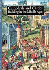 View EPUB KINDLE PDF EBOOK Cathedrals and Castles: Building in the Middle Ages by  Alain Erlande-Bra