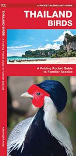 [Access] [EBOOK EPUB KINDLE PDF] Thailand Birds: A Folding Pocket Guide to Familiar Species (Wildlif