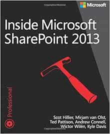 [VIEW] EPUB KINDLE PDF EBOOK Inside Microsoft SharePoint 2013 (Developer Reference) by Scot Hillier,