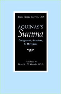 Read [EPUB KINDLE PDF EBOOK] Aquinas's Summa: Background, Structure, and Reception by  Jean-Pierre T