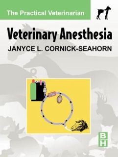[READ] [EPUB KINDLE PDF EBOOK] Veterinary Anesthesia: The Practical Veterinarian Series by  Janyce L