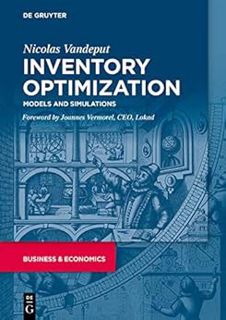 [Read] EBOOK EPUB KINDLE PDF Inventory Optimization: Models and Simulations by Nicolas Vandeput 📰