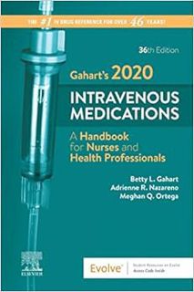 Access PDF EBOOK EPUB KINDLE Gahart's 2020 Intravenous Medications - E-Book: A Handbook for Nurses a