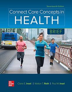 [View] KINDLE PDF EBOOK EPUB Connect Core Concepts in Health, BRIEF by  Paul Insel,Walton Roth,Clair