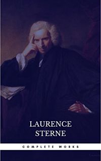 [View] [EBOOK EPUB KINDLE PDF] Complete Works by  Laurence Sterne 🗃️