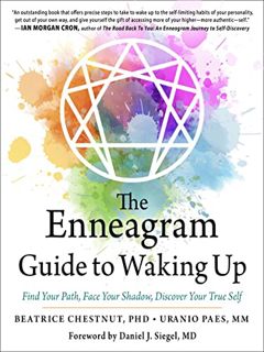 READ [KINDLE PDF EBOOK EPUB] The Enneagram Guide to Waking Up: Find Your Path, Face Your Shadow, Dis