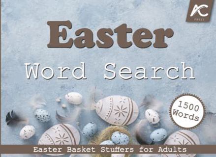ACCESS KINDLE PDF EBOOK EPUB Easter Basket Stuffers for Adults: Large Print Word Search Puzzles Book