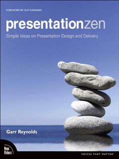 VIEW KINDLE PDF EBOOK EPUB Presentation Zen: Simple Ideas on Presentation Design and Delivery (Voice