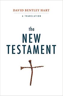 [GET] [KINDLE PDF EBOOK EPUB] The New Testament: A Translation by  David Bentley Hart ✓