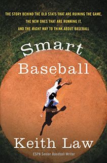 [READ] PDF EBOOK EPUB KINDLE Smart Baseball: The Story Behind the Old Stats That Are Ruining the Gam