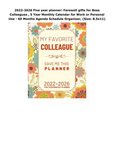 Pdf (read online) 2022-2026 Five year planner: Farewell gifts for Boss Colleagues , 5 Year Mont