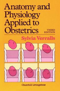 [Get] EBOOK EPUB KINDLE PDF Anatomy and Physiology Applied to Obstetrics by  S. Verralls 📮